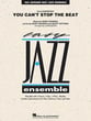 You Can't Stop the Beat Jazz Ensemble sheet music cover